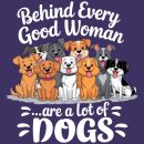 Behind Every Good Woman Are A Lot Of Dogs Standard Tee Purple