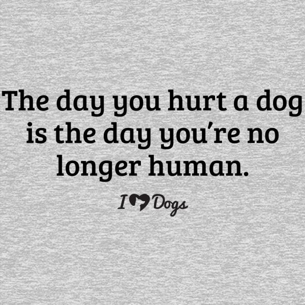 The Day You Hurt A Dog? Standard Tee Heather Grey - Image 2