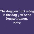 The Day You Hurt A Dog? Standard Tee Purple
